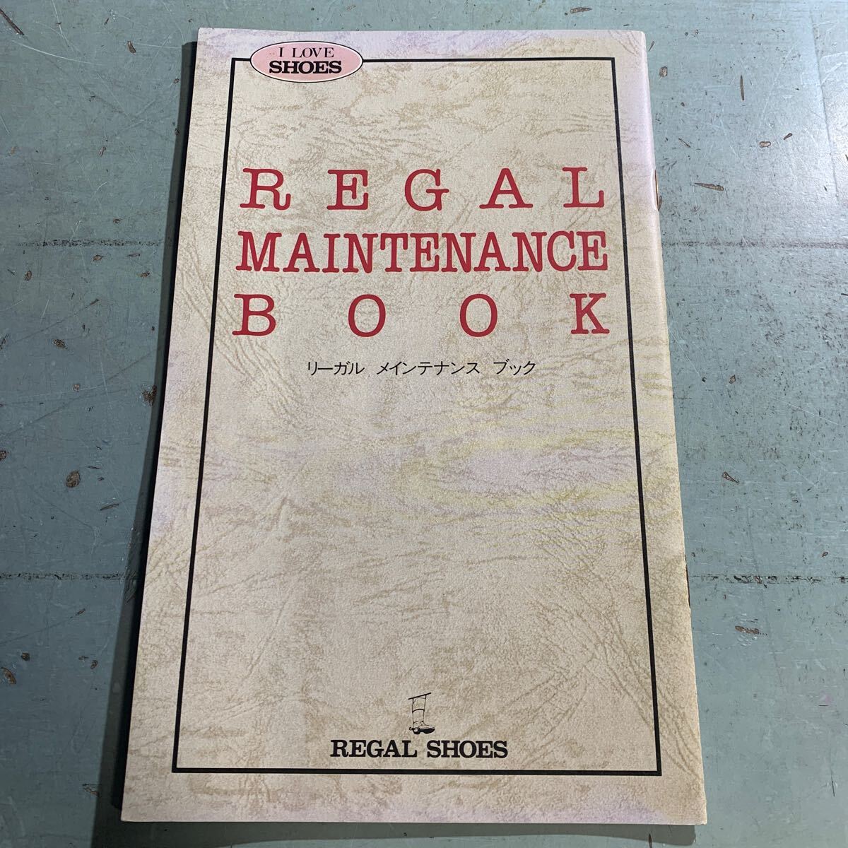 「リーガル メンテナンス ブック」REGAL MAINTENANCE BOOK リンガール シューズ REGAL SHOES お手入れ 磨き方 (A-1685)拍卖