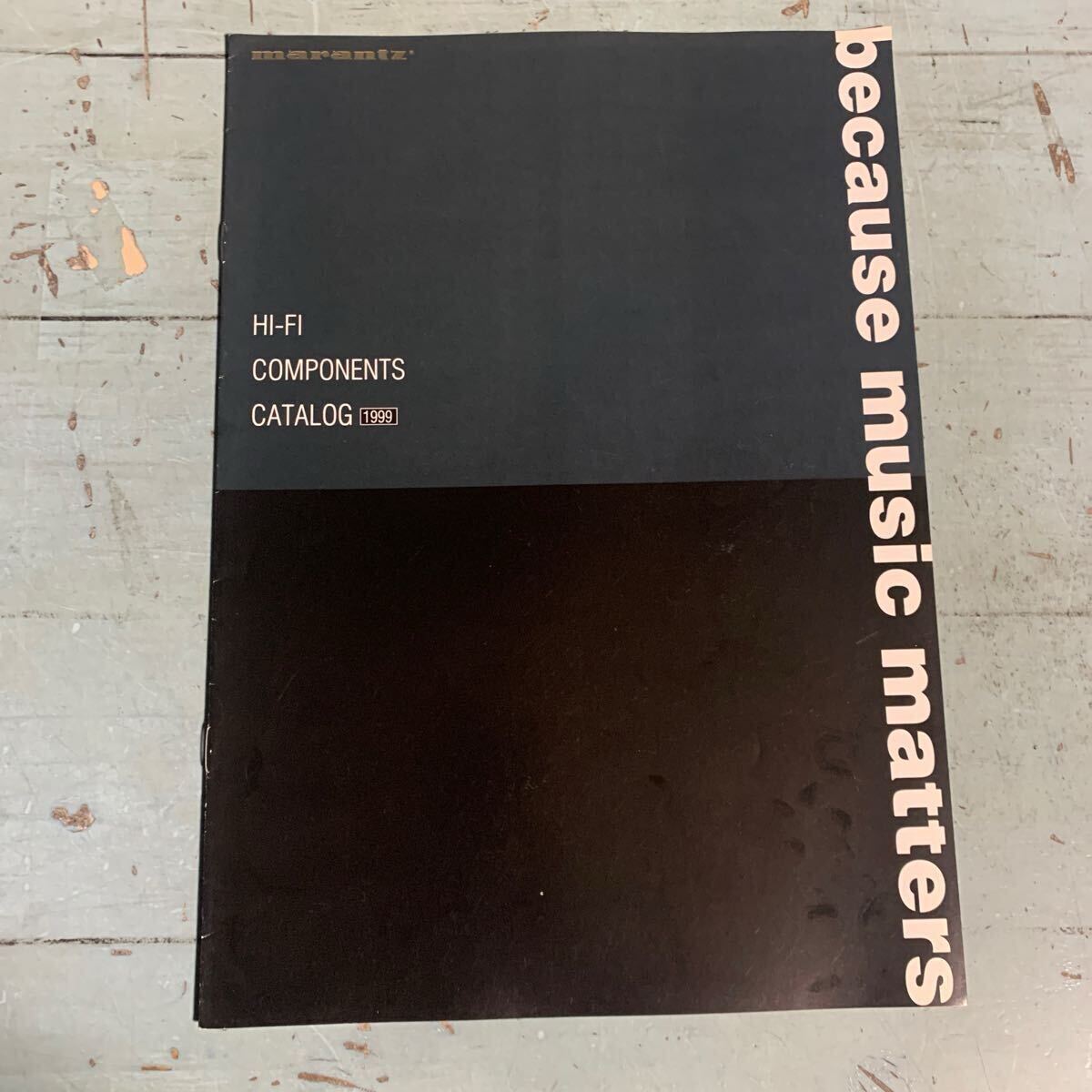 カタログ パンフ marantz マランツ HI-FI COMPONENTS コンポーネント 1998年12月 当時物 パンフレット (A-1727)拍卖