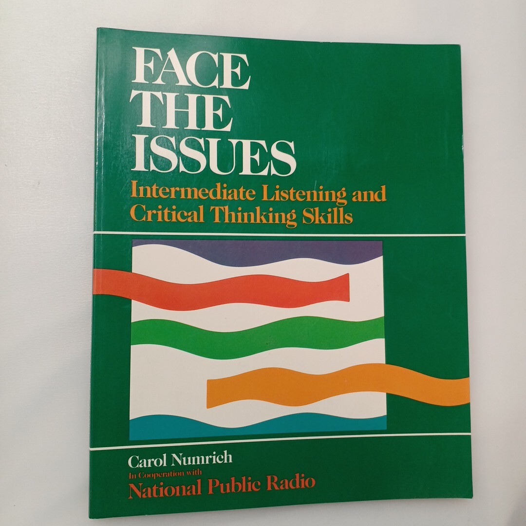 zaa-630♪Face the Issues: Intermediate Listening and Critical Thinking Skills 1989年 英語版 Carol Numrich (著)中級リスニング拍卖
