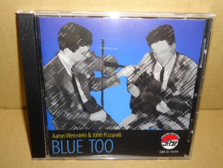 AARON WEINSTEIN John Pizzarelli Blue Too 中古CD ジョン・ピザレリ ジプシー/マヌーシュスウィングジャズ Gypsy Manouche Swing Jazz拍卖