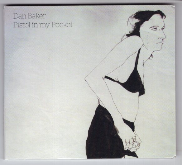 DAN BAKER PISTOL IN MY POCKET拍卖