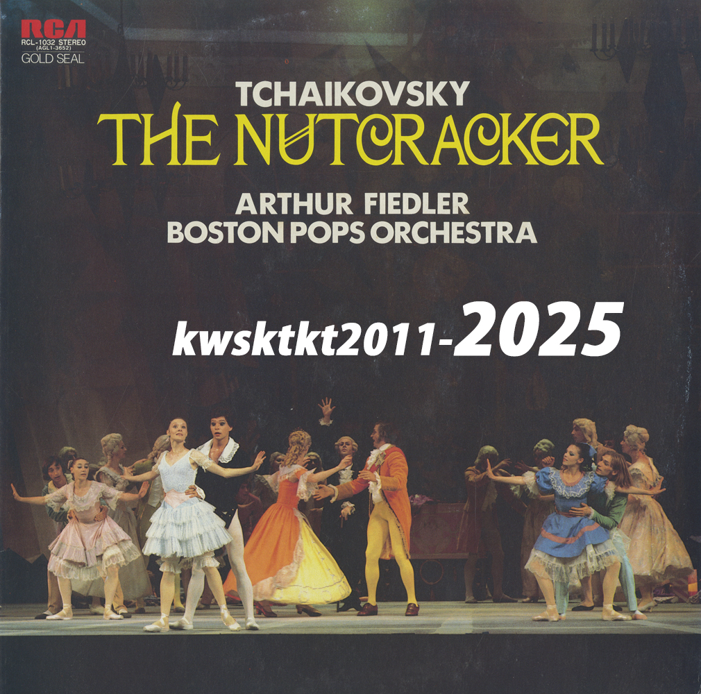 RCL-1032★アーサー・フィードラー指揮 ボストン・ポップス管弦楽団 チャイコフスキー バレエ組曲「くるみ割り人形」拍卖