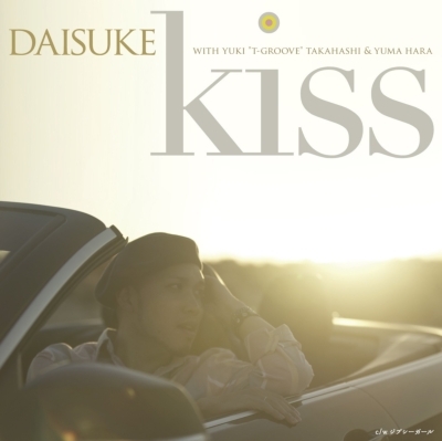 【新品/新宿】Daisuke / Yuki T-groove Takahashi & Yuma Hara/Kiss / ジプシーガール【2019 RSD 限定盤】(7インチ)(DAISUKE01)拍卖