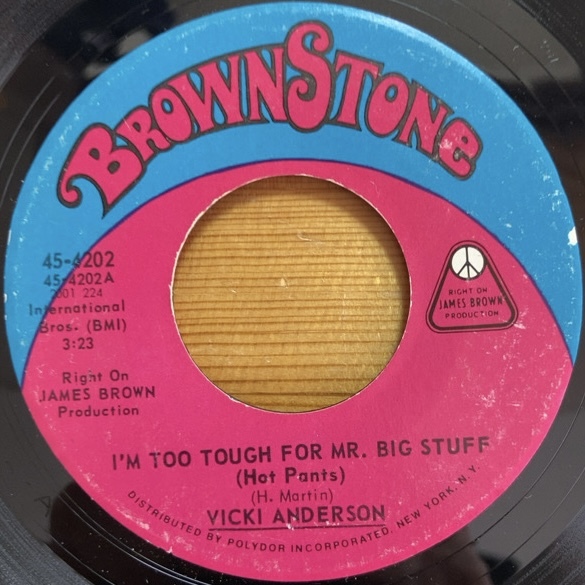 VICKI ANDERSON I'M TOO TOUGH FOR MR. BIG STUFF (HOT PANTS) / SOUND FUNKY 45's 7インチ拍卖