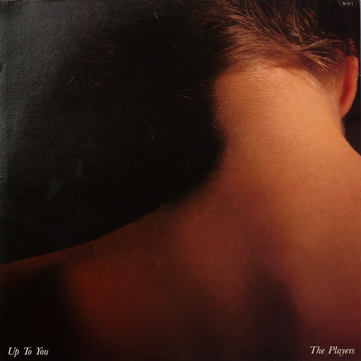 The Players Up To You ザ・プレイヤーズ 国内盤LP レコード拍卖