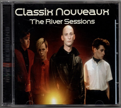 廃盤CD:Classix Nouveaux The River Sessions クラシックス・ヌヴォー エレポップ ニューウェイヴ Sal Solo ライヴアルバム拍卖