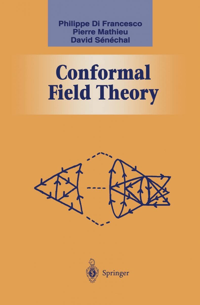 Conformal Field Theory (Graduate Texts in Contemporary Physics)拍卖