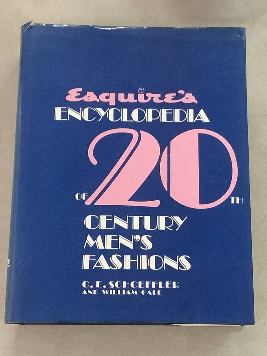 ●f677 エスカイア版 20世紀メンズ・ファッション百科事典 日本語版 スタイル社 昭和56年 初版 2Hb1拍卖