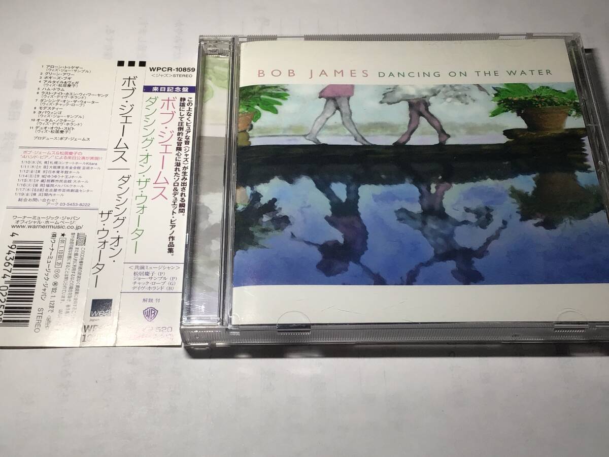 国内盤帯付CD/ボブ・ジェームス/ダンシング・オン・ザ・ウォーター #ジョー・サンプル/チャック・ローブ/松居慶子拍卖