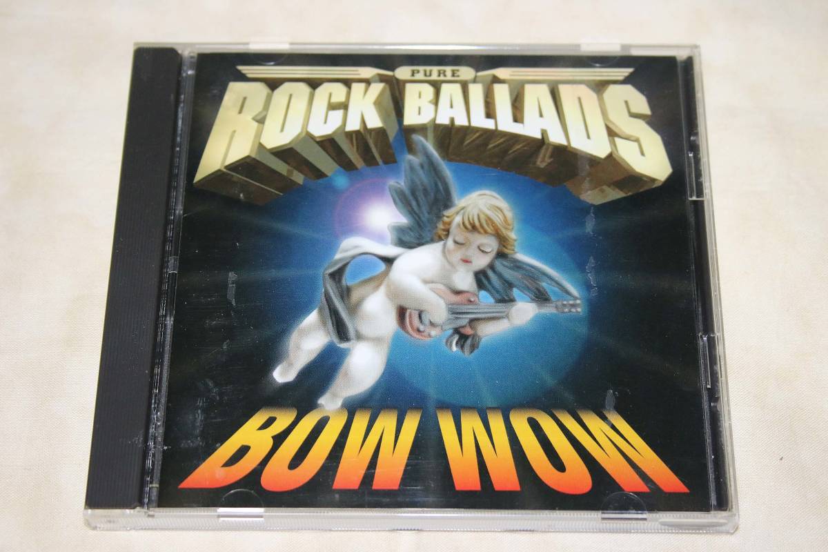● BOW WOW ● PURE ROCK BALLADS ジョン・サイクス/ピーター・フランプトン/フリー/KISS/フー/スティックス/10cc/スコーピオンズ拍卖