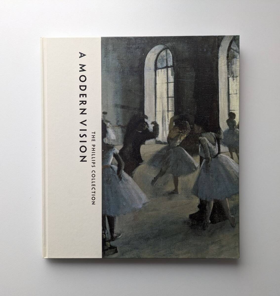 図録 フィリップス・コレクション展 A MODERN VISION THE PHILLIPS COLLECTION 2018-19年拍卖