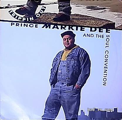 ★☆Prince Markie Dee And The Soul Convention「Trippin Out」☆★拍卖