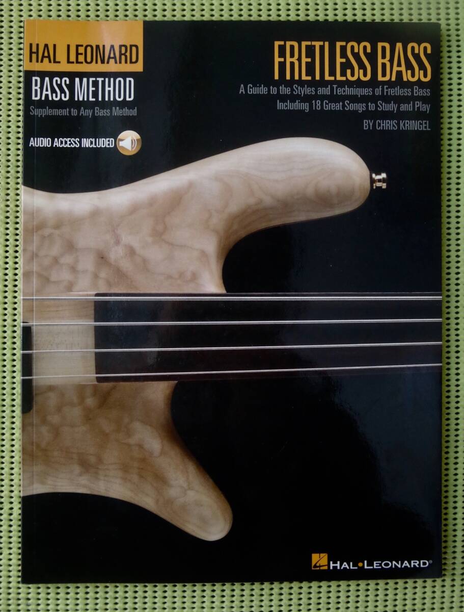 FRETLES BASS HAL LEONARD BASS METHOD フレットレス ベースギター教則本+スコア 音源アクセスコード ♪良好♪ 送料185円拍卖