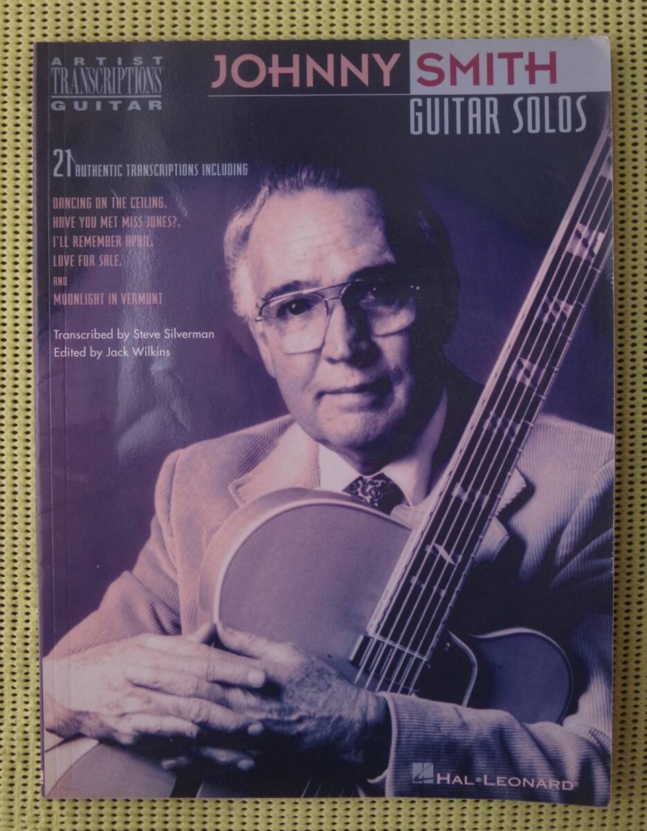 ジョニー・スミス ギター・ソロ Johnny Smith Guitar Solos ギタースコア ♪良好♪ 送料185円 /ジャズギター拍卖