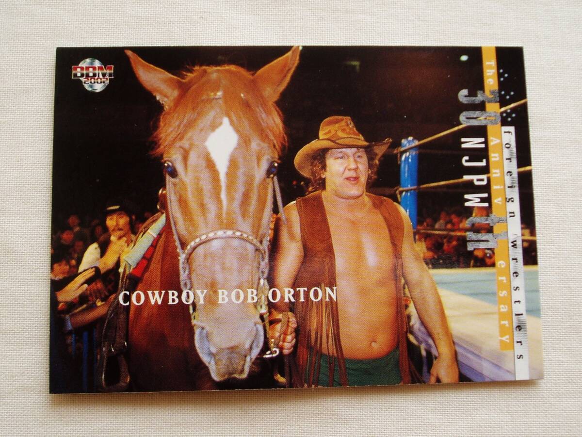 カウボーイ・ボブ・オートンJr.◆BBM2002 新日本プロレス30周年記念カード WWF ランディオートン WWE RE拍卖