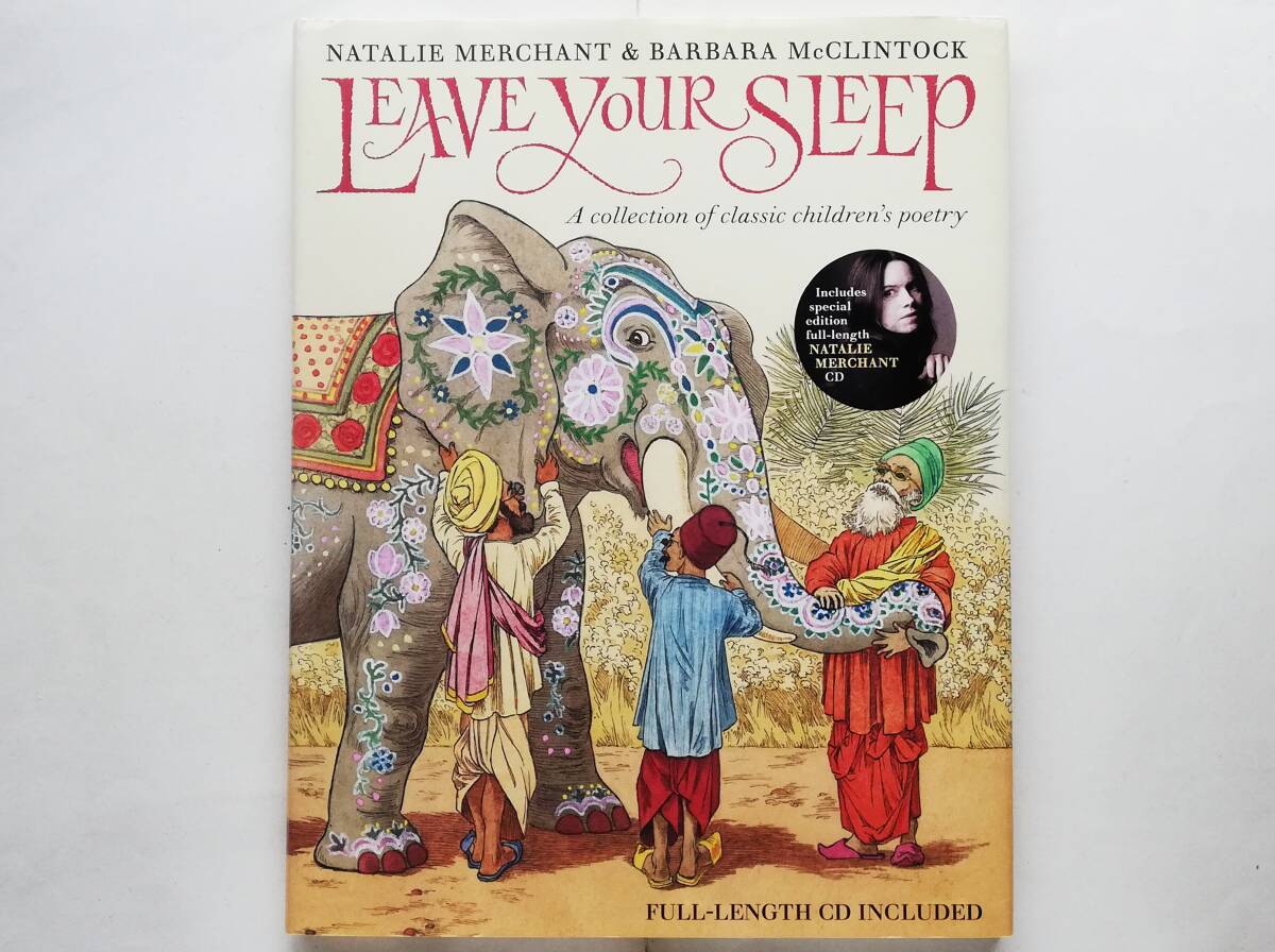 Natalie Merchant, Barbara McClintock / Leave Your Sleep A collection of classic children’s poetry CD付拍卖