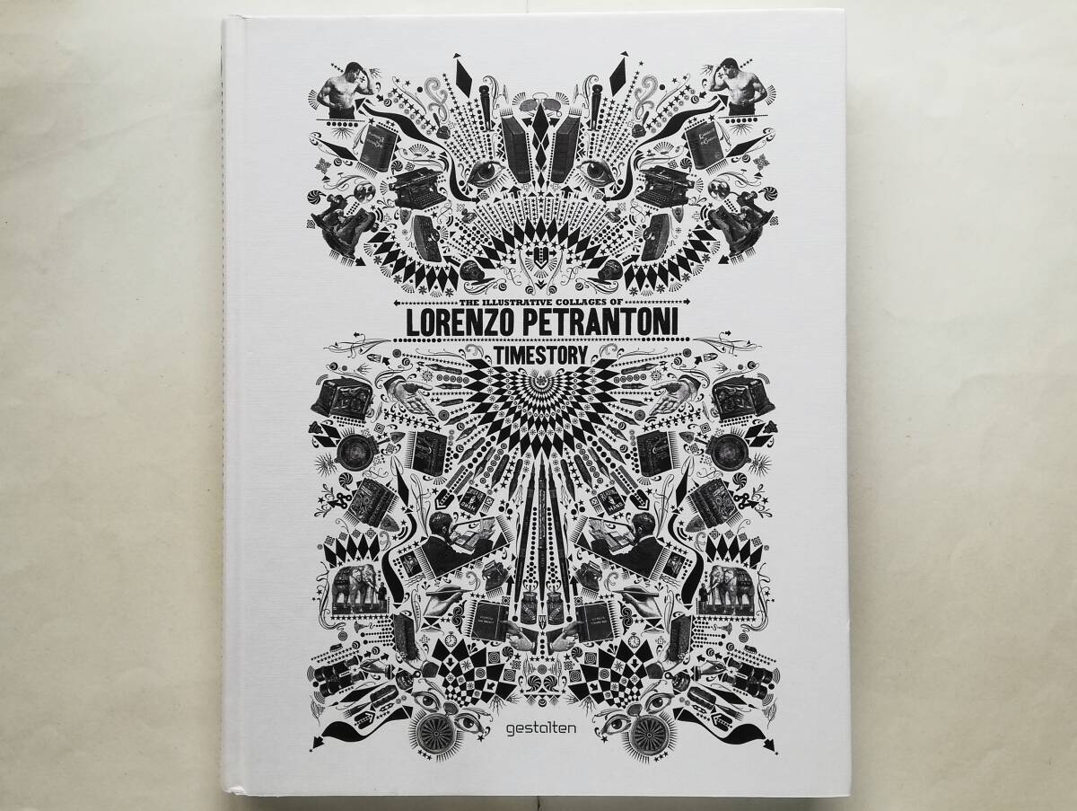 Lorenzo Petrantoni / Timestory The Illustrative Collages of Lorenzo Petrantoni ロレンツォ・ペトラントーニ コラージュ design art拍卖