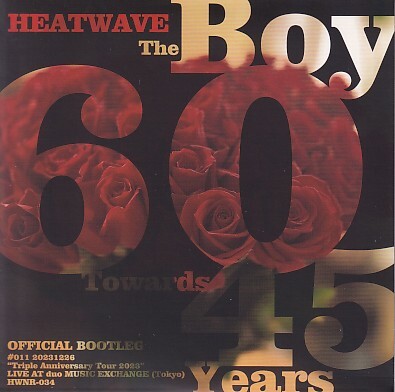 CD HEATWAVE The BOY OFFICIAL BOOTLEG #011 20231226 ヒートウェイヴ拍卖