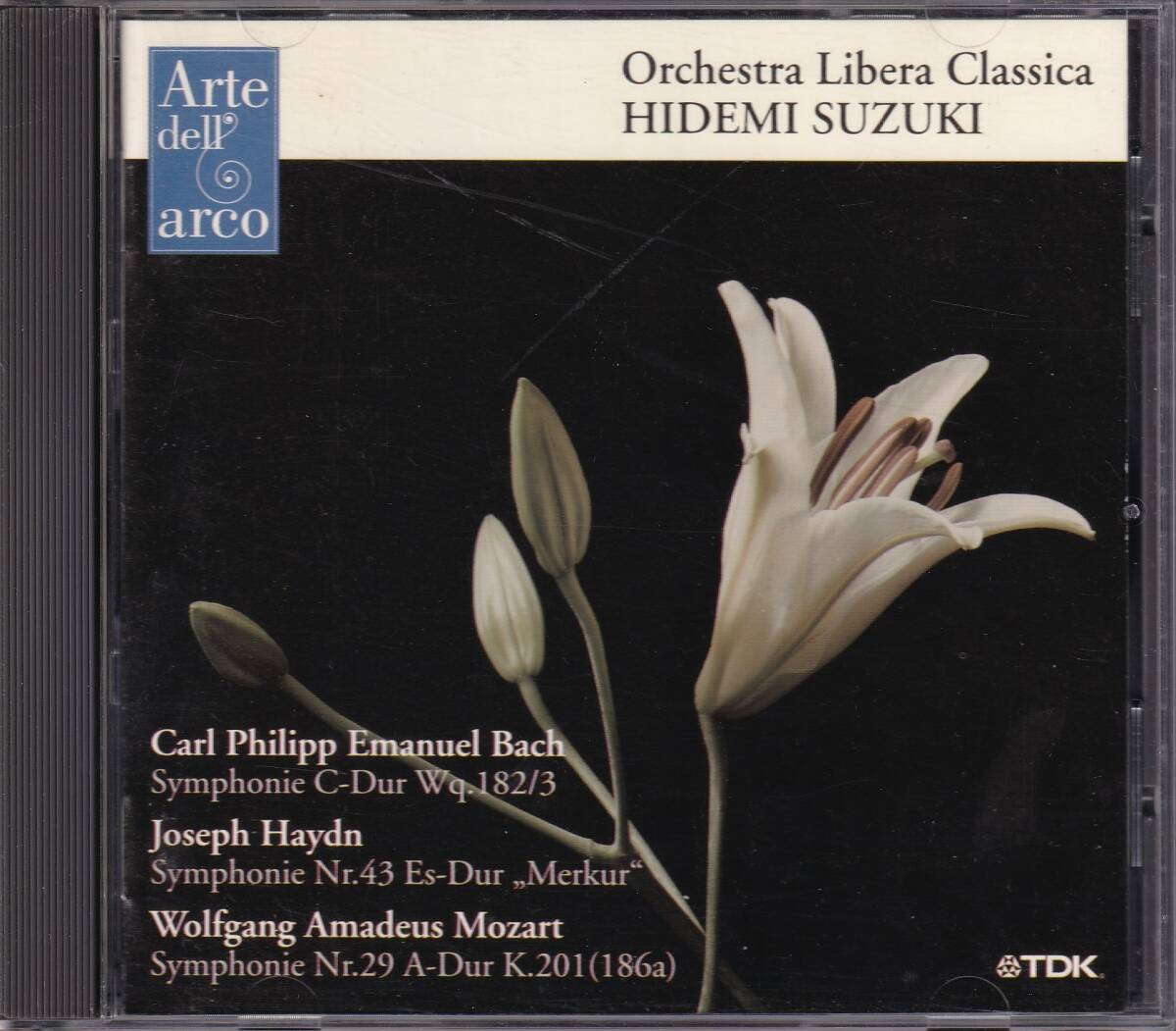 *【廃盤】鈴木秀美指揮オーケストラリベラクラシカ~ハイドン:交響曲第43番『マーキュリー』;モーツァルト:交響曲第29番;C.P.E.バッハ,他拍卖