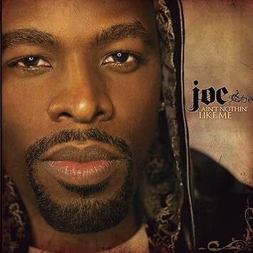 Ain't Nothin Like Me ジョー 輸入盤CD拍卖