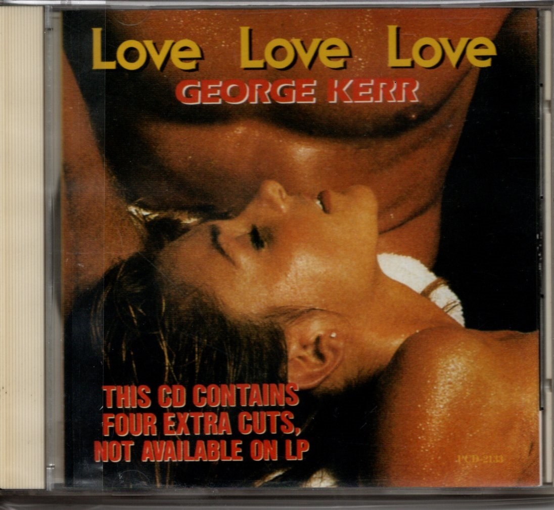 GEORGE KERR,love love love日本盤CD拍卖