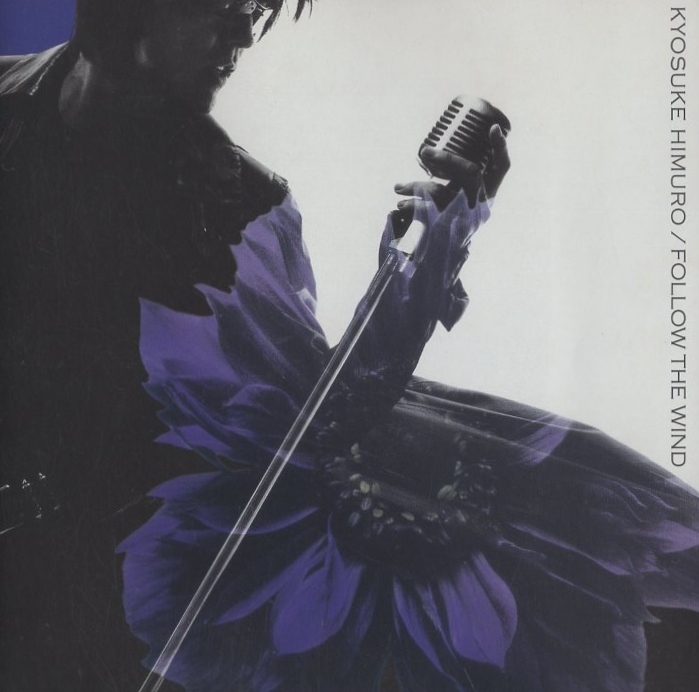 氷室京介 / FOLLOW THE WIND フォロー・ザ・ウィンド / 2003.08.20 / 10thアルバム / コピーコントロールCD / TOCT-25095拍卖