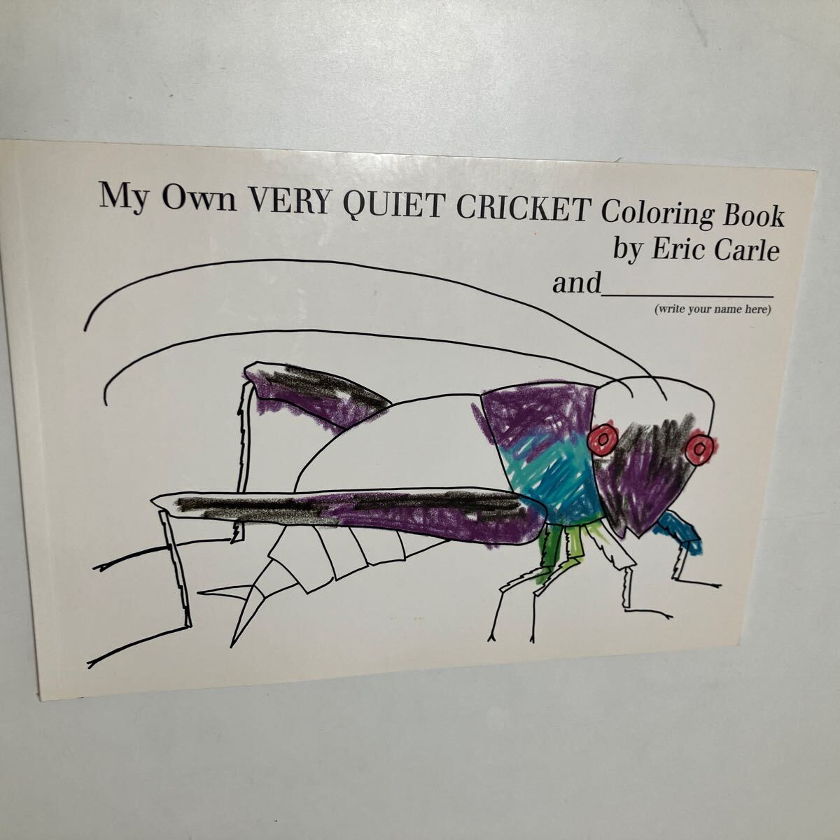 英語の勉強に my own very quiet cricket coloring book by Eric Carle and YOU 自作絵本 塗り絵拍卖