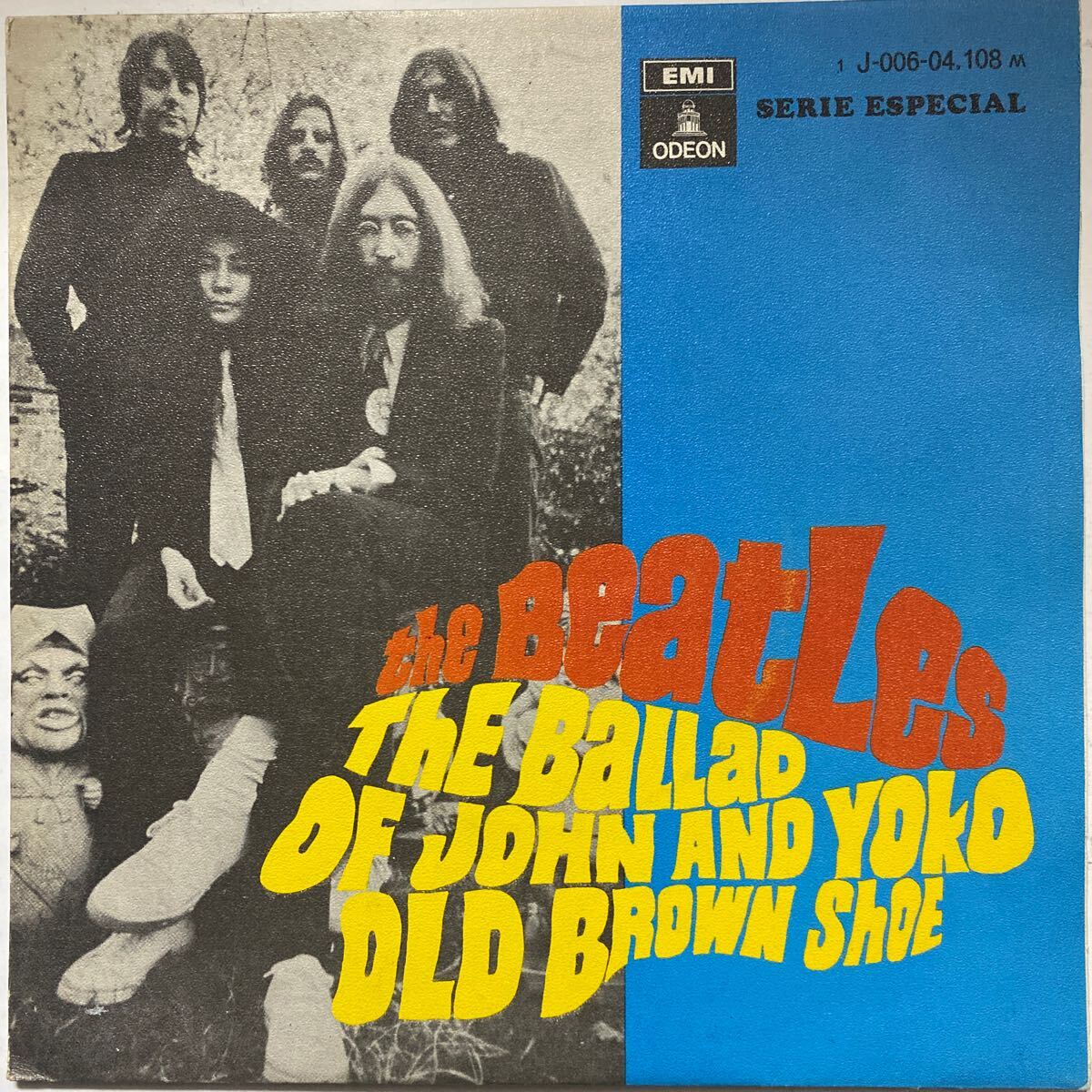 激レア!PROMO 1SPAIN ODEONオリジナル 1J-006-04.108M 7吋シングル 美品!★THE BEATLES/THE BALLAD OF JOHN AND YOKO/OLD BROWN SHOE拍卖