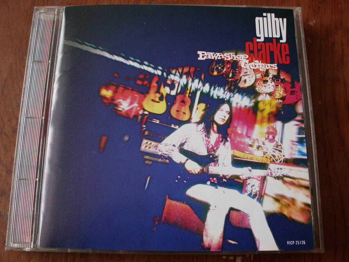 GILBY CLARKE/PAWNSHOP GUITARS 国内盤拍卖