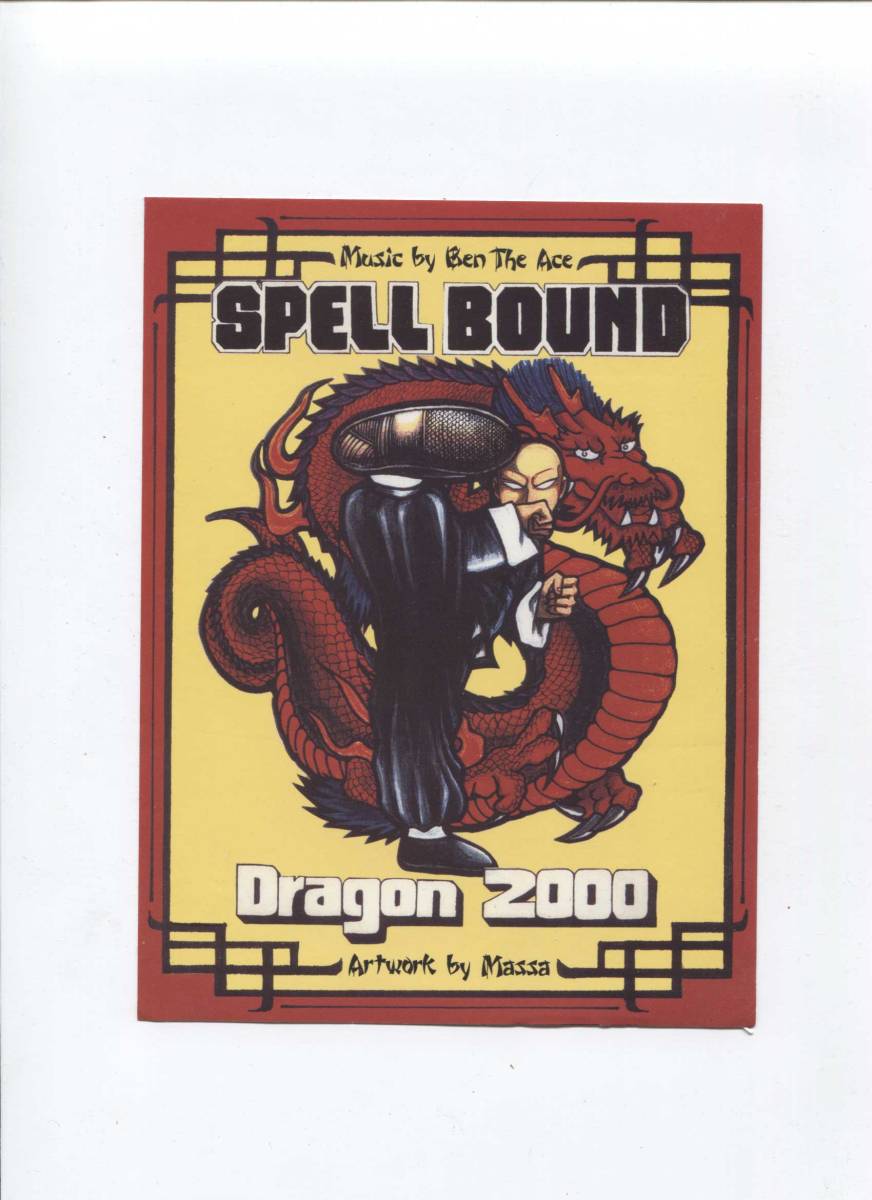 販促用ステッカー ■ 日本語HIP HOP ■ DRAGON 2000 ■ SPELLBOUND RECORDS ■ BEN THE ACE ■ ヒップ・ホップ拍卖