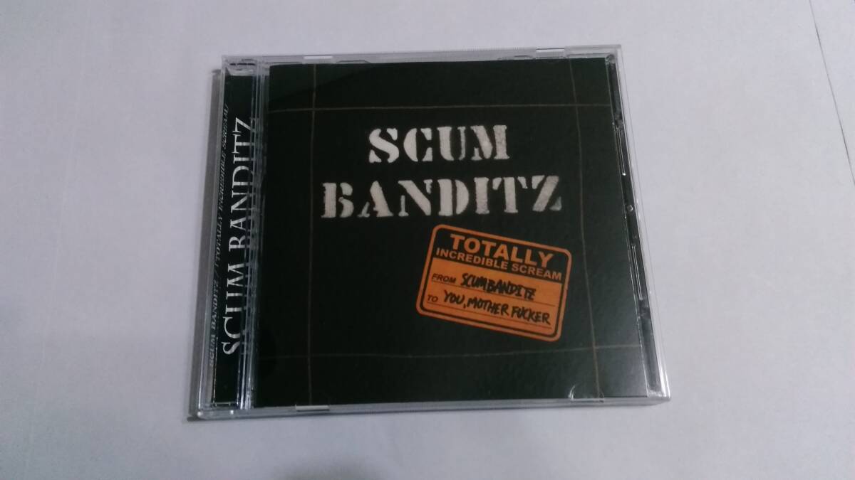 送料込 SCUM BANDITZ - Totally Incredible Scream拍卖