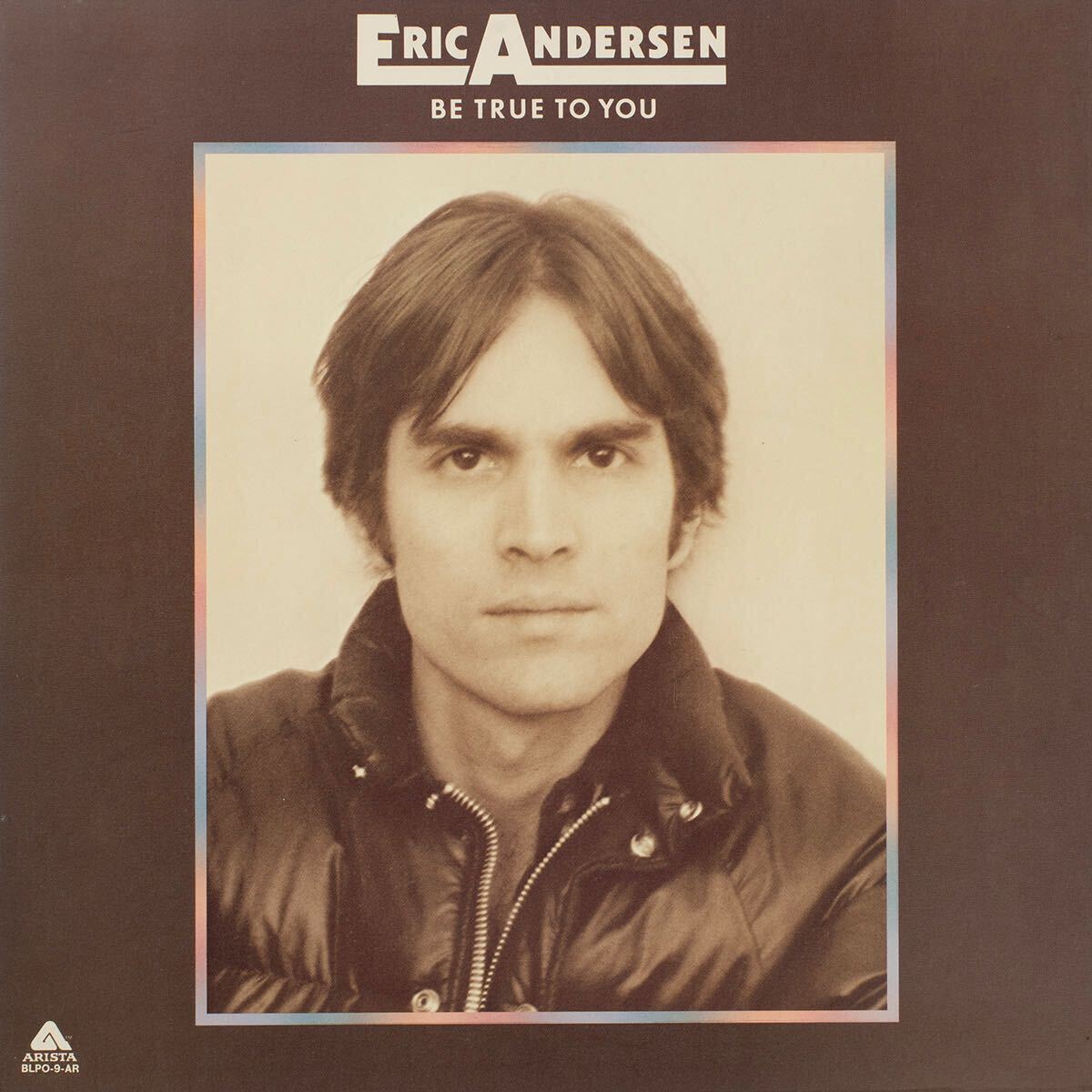 Eric Andersen / Be True To You BLPO-9-AR 国内盤 Vinyl LP レコード拍卖
