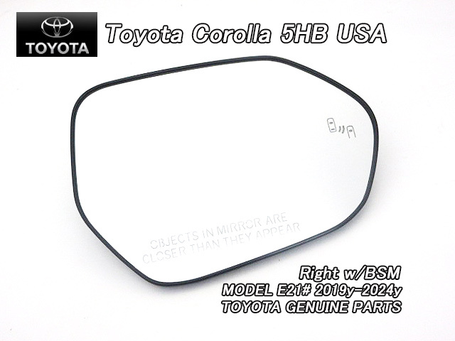 カローラスポーツE21#/TOYOTA/トヨタCOROLLAハッチバック純正USドアミラーガラス(BSM付)/USDM北米仕様USA英文字入り鏡面NRE210.214拍卖