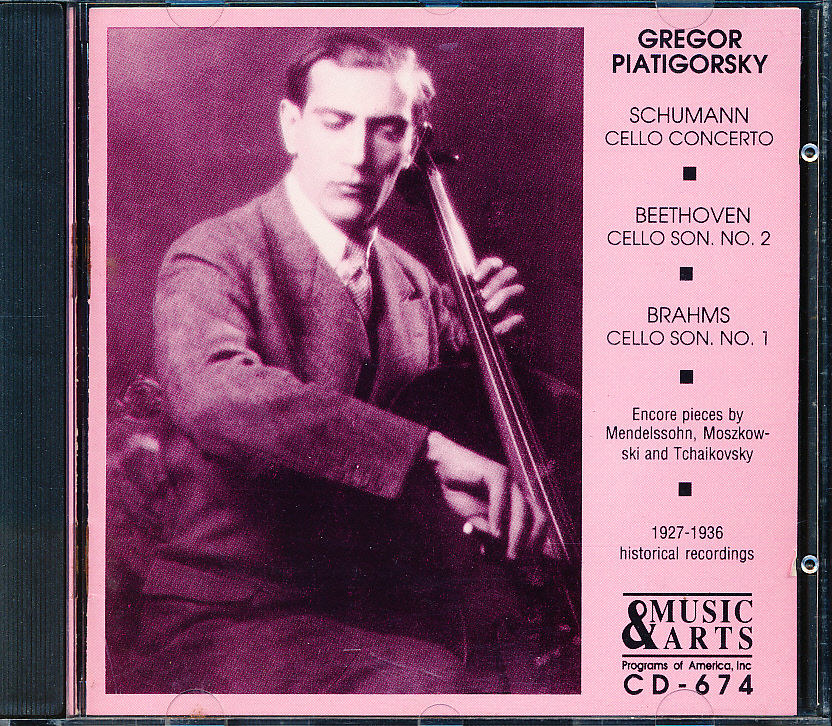 MUSIC & ARTS シューマン:チェロ協奏曲、ベートーヴェン & ブラームス:チェロ・ソナタ ピアティゴルスキー拍卖