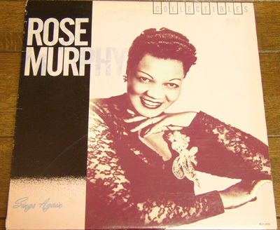 Rose Murphy - Sings Again - LP / I Can't Give You Anything But Love,Me & My Shadow,The Flat Foot Floogee,Peek-a-Boo,MCA,US,1983年拍卖