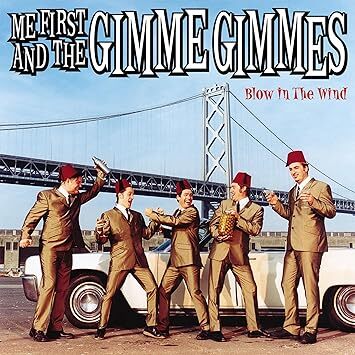 Blow in the Wind ミー・ファースト・アンド・ザ・ギミ・ギミズ 輸入盤CD拍卖