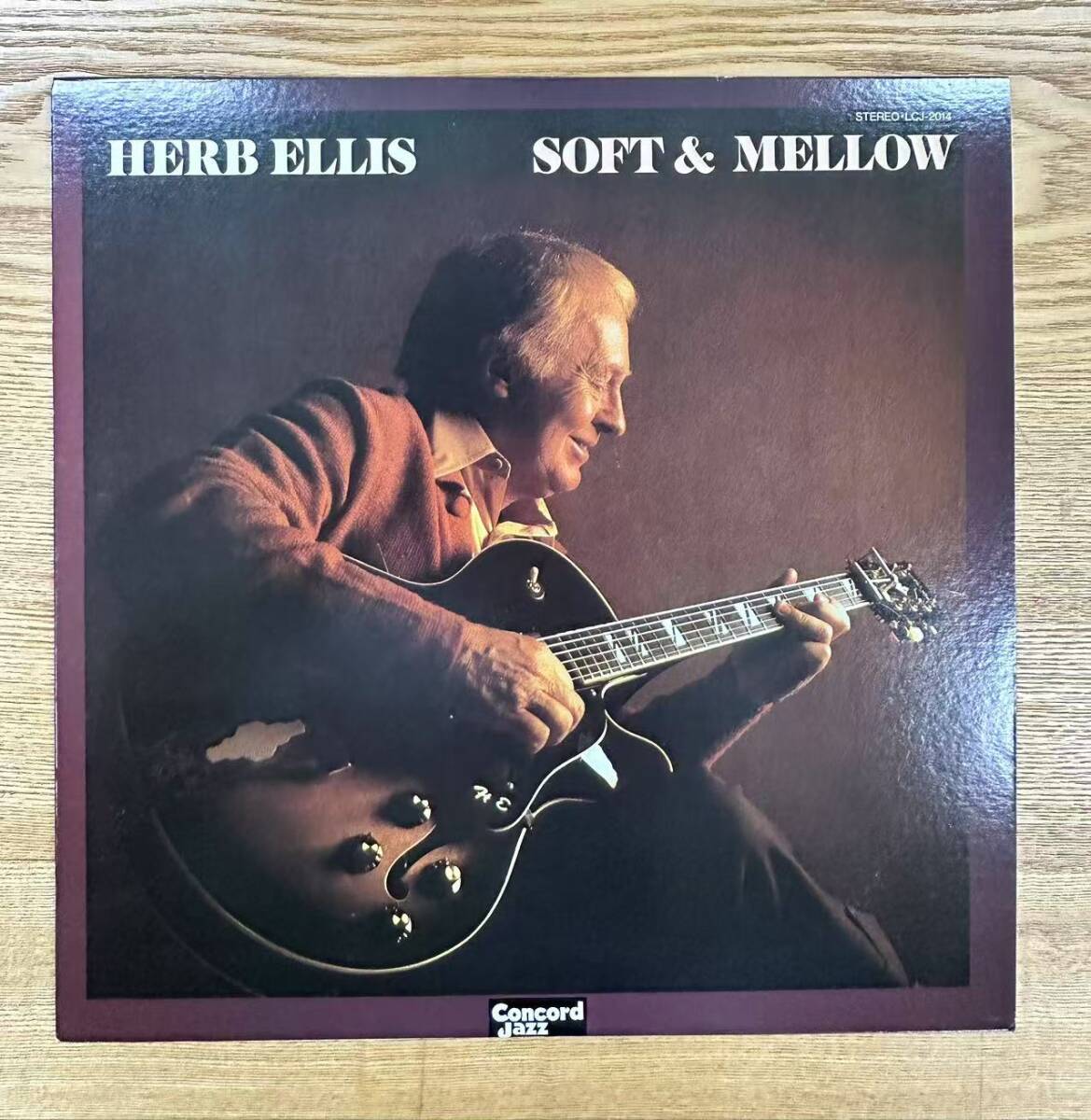 ★・美盤 Jazz LP / ジャズ Herb Ellis(ハーブ・エリス) - Soft & Mellow(ソフト&メロウ) /Concord Jazz - LCJ-2014 /DND041416拍卖