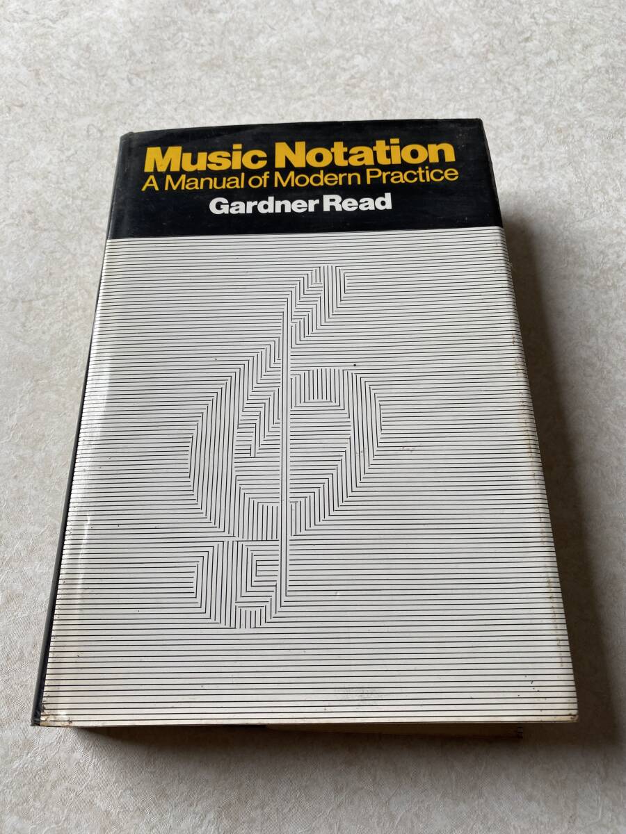Music Notation (A Manual of Modern Practice) / Gardner Read 記譜法拍卖