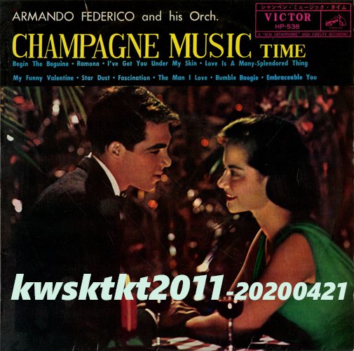 HP-538★アルマンド・フェデリコ楽団 シャンペン・ミュージック・タイム拍卖