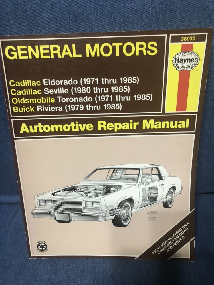 送料込 GENERAL MOTORS Haynes Automotive 洋書 リペア マニュアル キャデラック エルドラド セビル リビエラ シボレー 整備書 ヘインズ拍卖