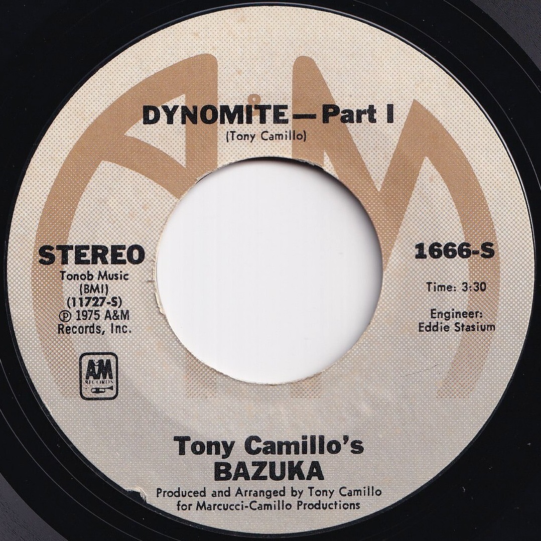 Tony Camillo's Bazuka Dynomite (Part 1) / (Part 2) A&M US 1666-S 210472 SOUL FUNK ソウル ファンク レコード 7インチ 45拍卖
