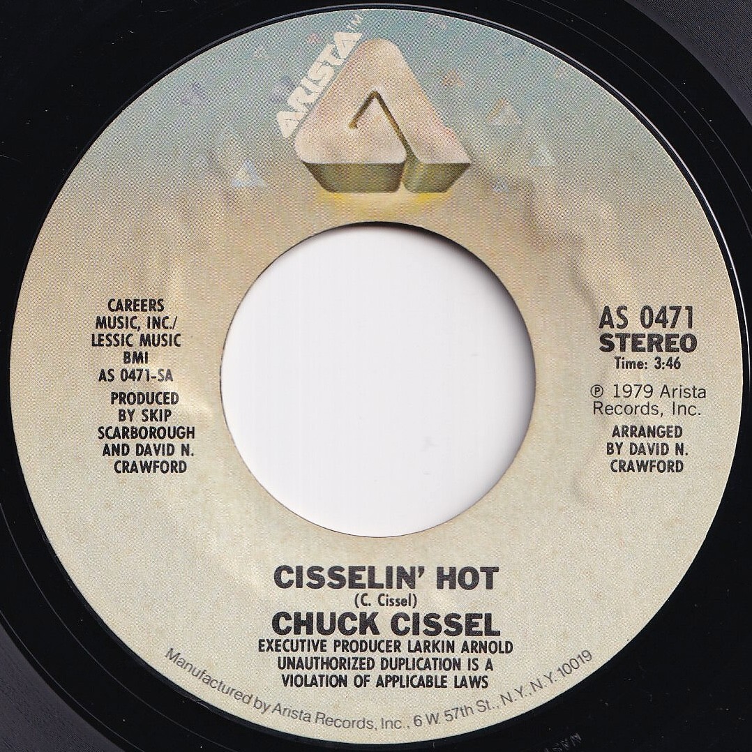 Chuck Cissel Cisselin' Hot / Do You Believe Arista US AS 0471 210496 SOUL DISCO ソウル ディスコ レコード 7インチ 45拍卖