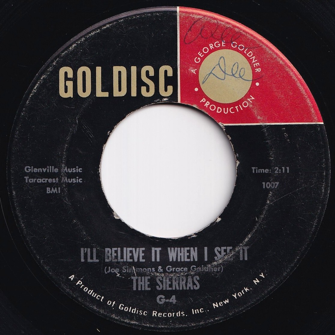 Sierras I'll Believe It When I See It / I Should Have Loved You Goldisc US G-4 210602 R&B R&R レコード 7インチ 45拍卖