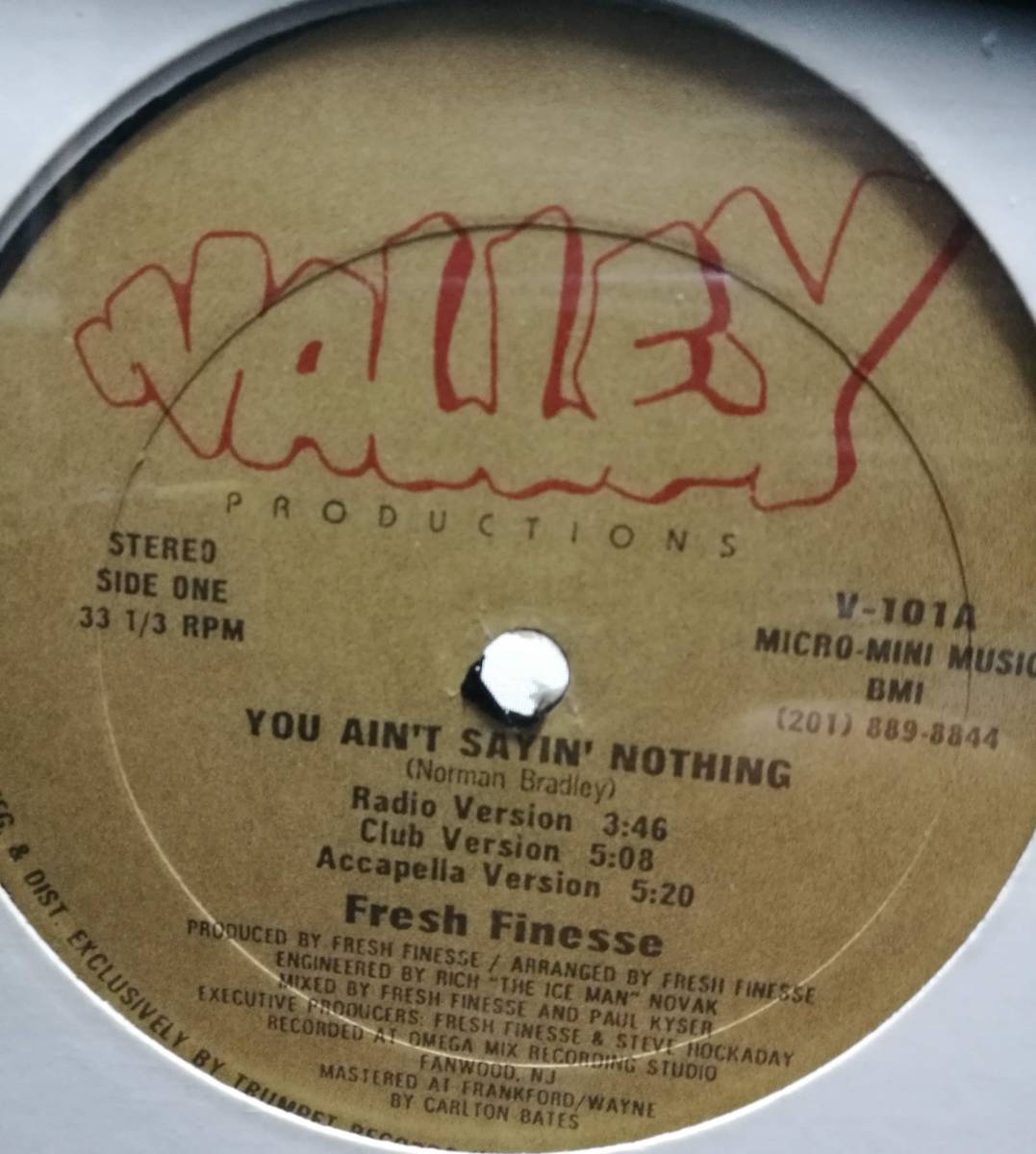 【廃盤新品12inch】Fresh Finesse / You Ain't Sayin' Nothing拍卖