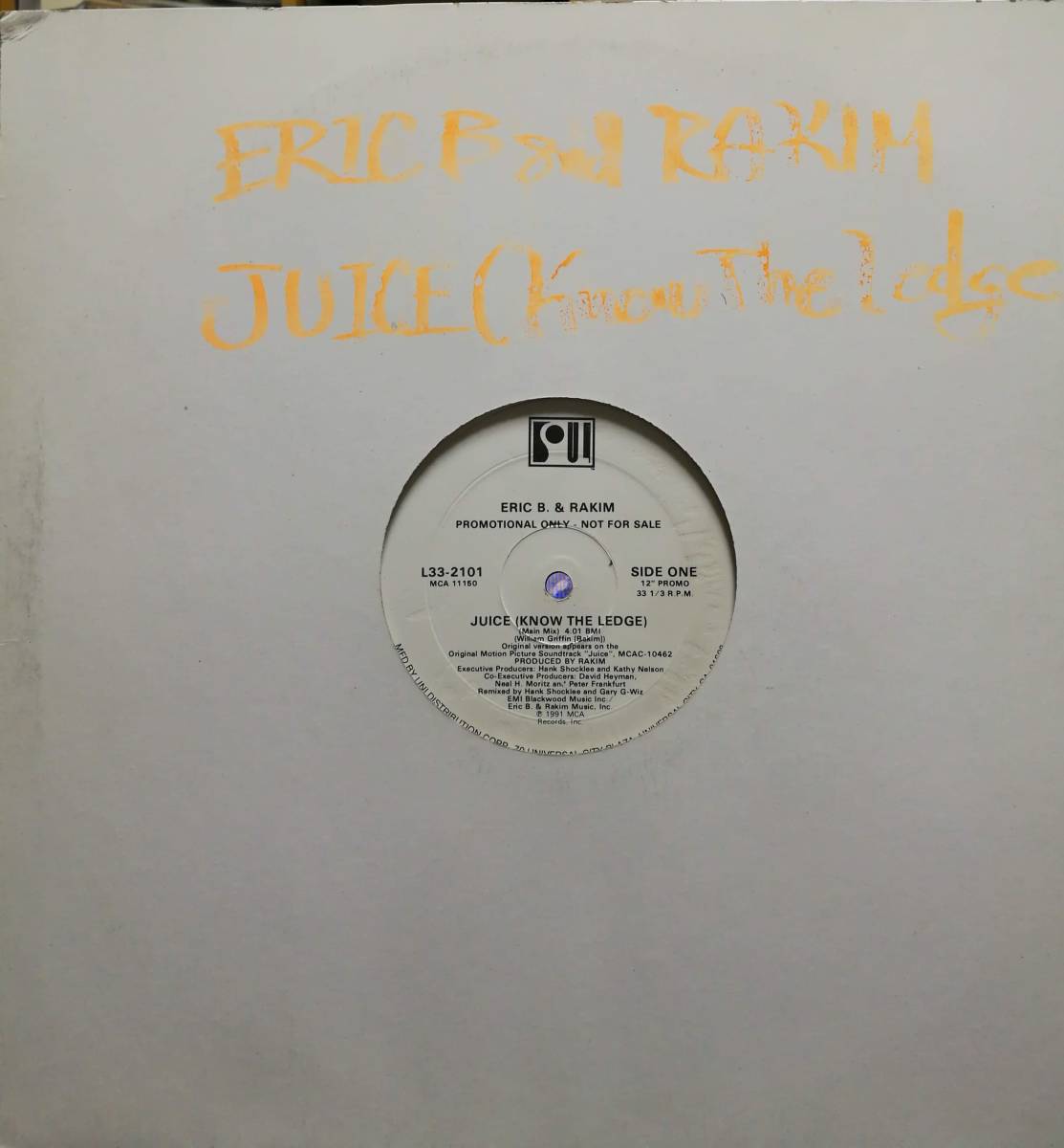 【廃盤12inch】Eric B. & Rakim / Juice (Know The Ledge)拍卖
