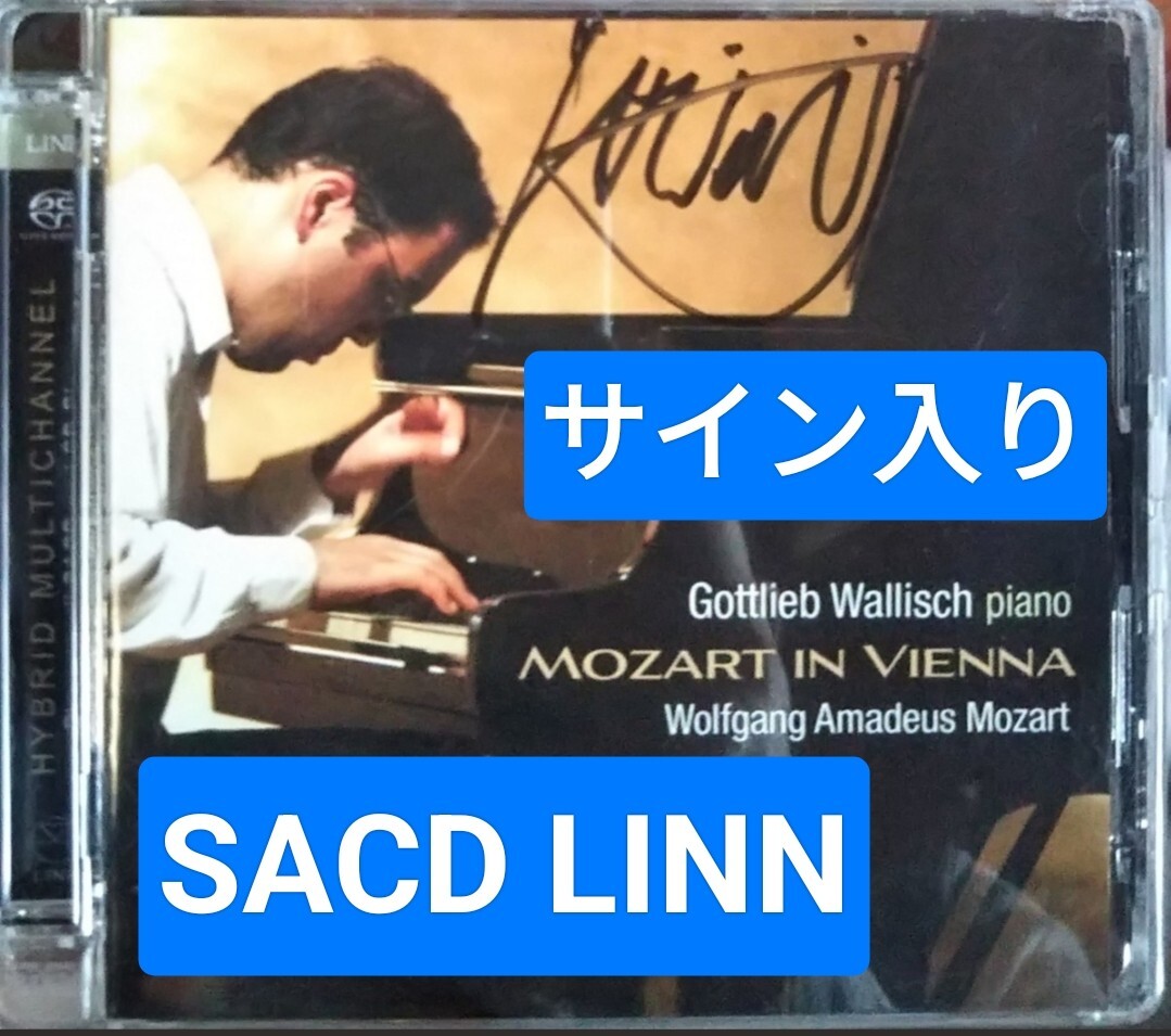 SACD サイン gottlieb wallisch Mozart ピアノソナタ モーツァルト LINN リン ゴットリープ・ヴァリッシュ ゴッドリープ・バリッシュ拍卖