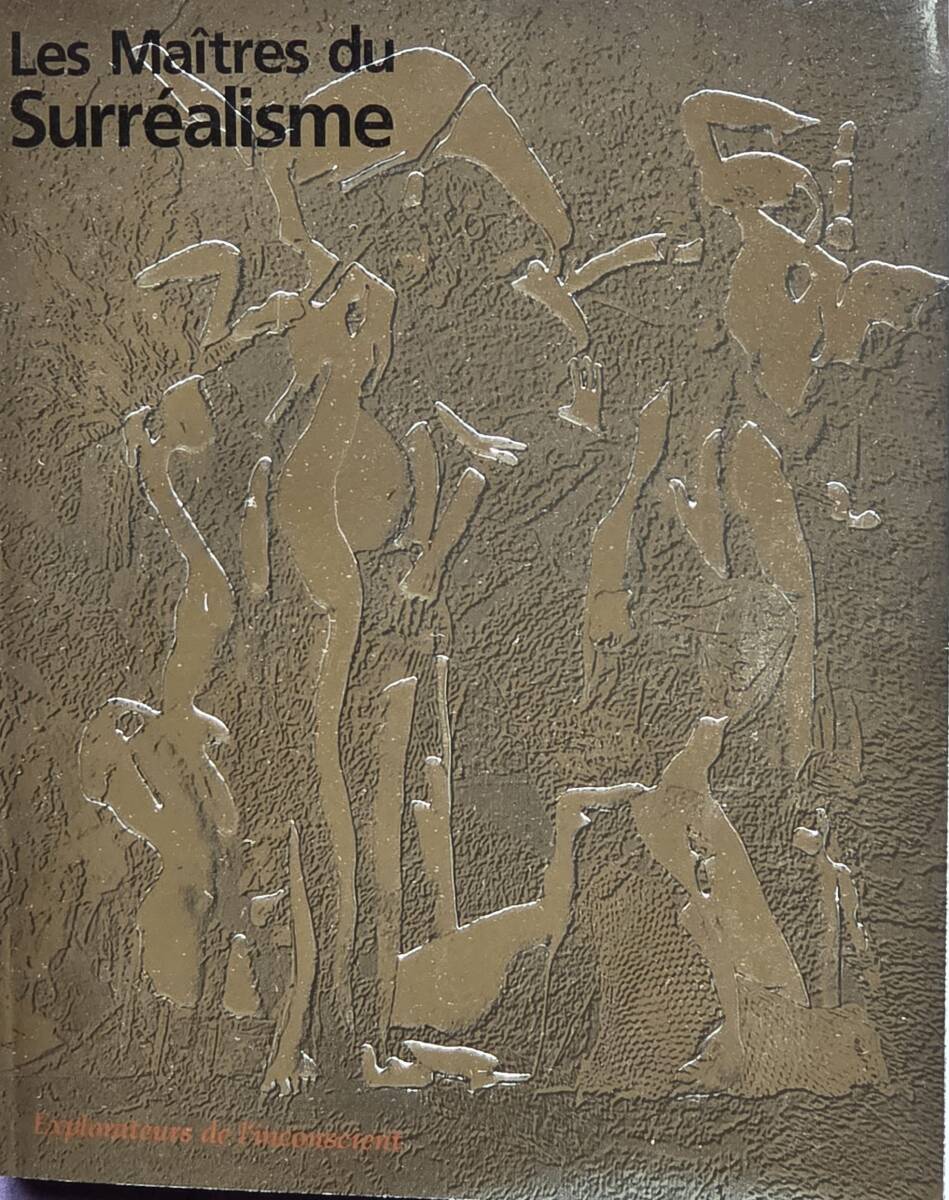 シュルレアリスムの巨匠展 1998年近鉄アート館他 アルプ/ベルメール/ブルトン/キリコ/デルヴォー/タンギー チケット半券付拍卖