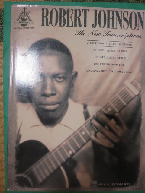 ロバート・ジョンソン 洋書 Robert JohnsonRobert Johnson The New Transcriptions 拍卖
