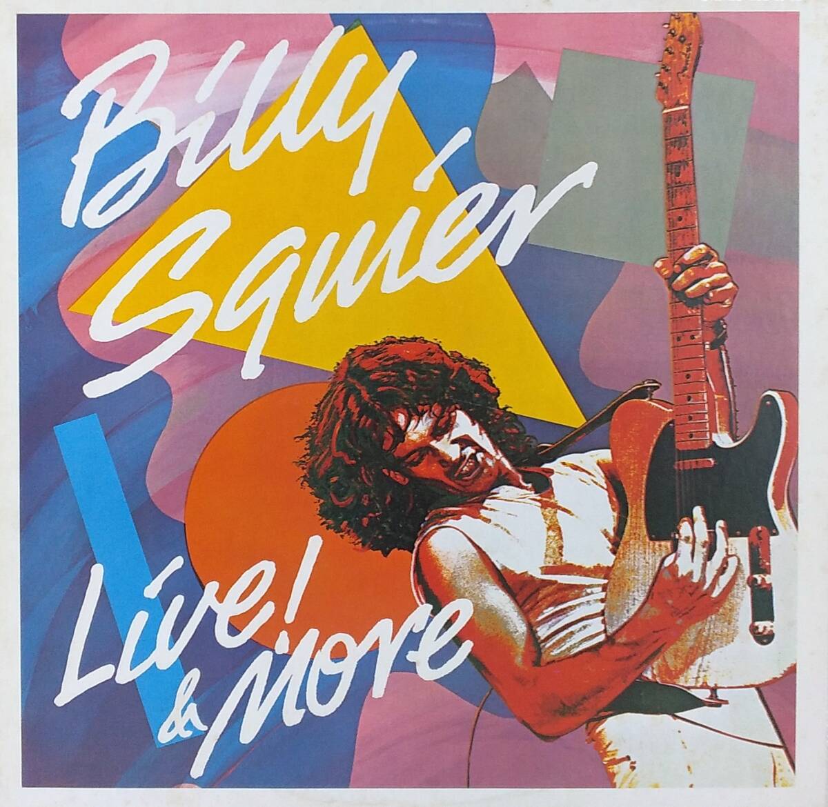 匿名・送料無料! ビリー・スクワイア Billy Squier レコード 「LIVE!&MORE」拍卖