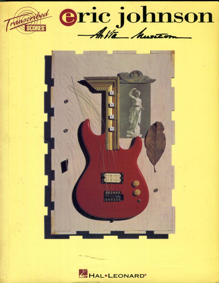 Eric Johnson エリック・ジョンソン - Ah Via Musicom 未来への扉 絶版バンドスコア Cliffs of Dover拍卖